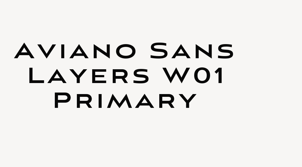 Aviano Sans Layers W01 Primary