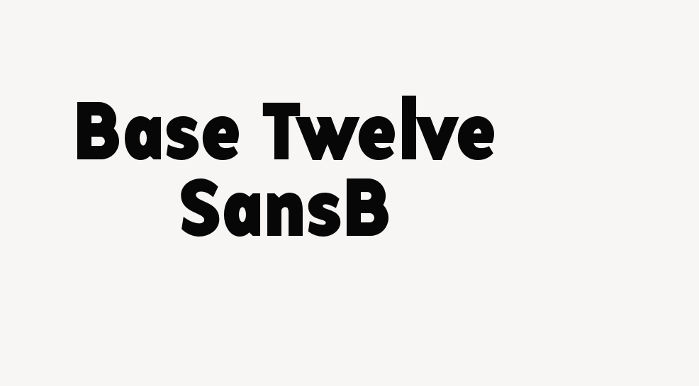 Base Twelve SansB