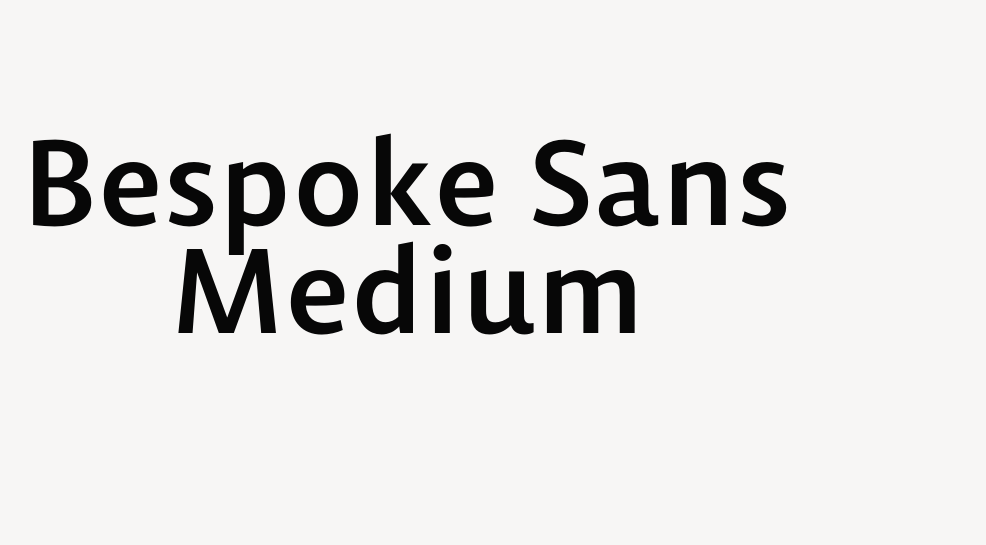 Bespoke Sans Medium