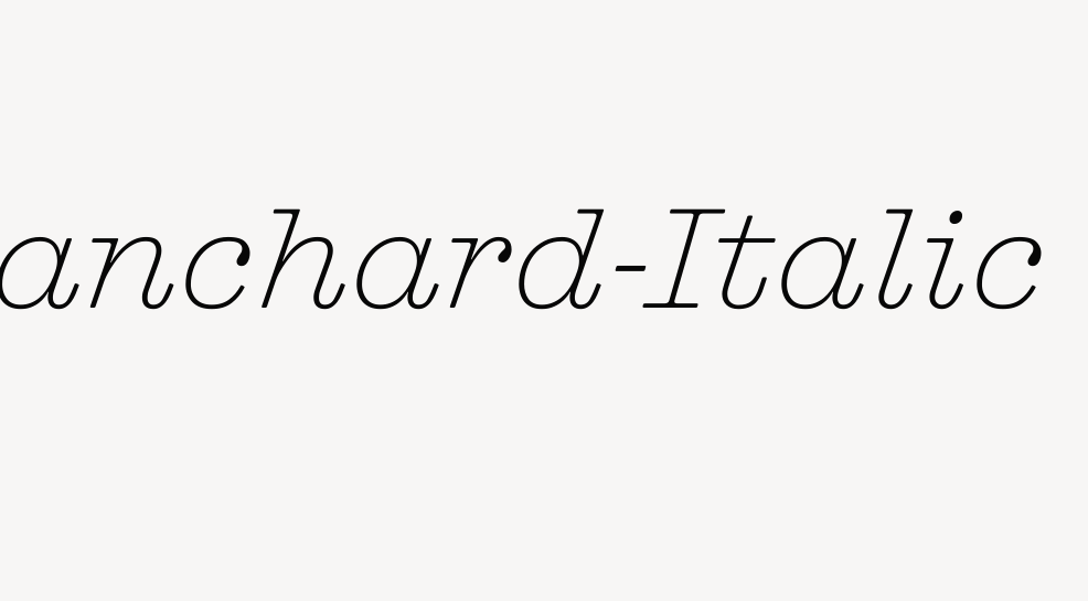 Blanchard-Italic