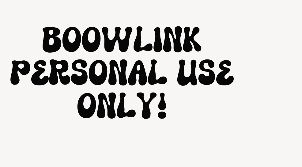 Boowlink PERSONAL USE ONLY!