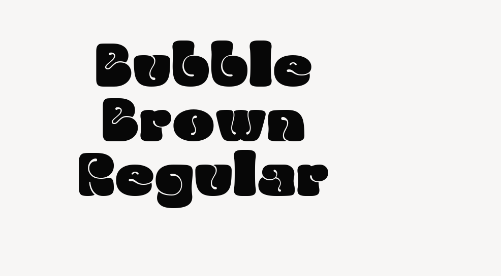 Bubble Brown Regular