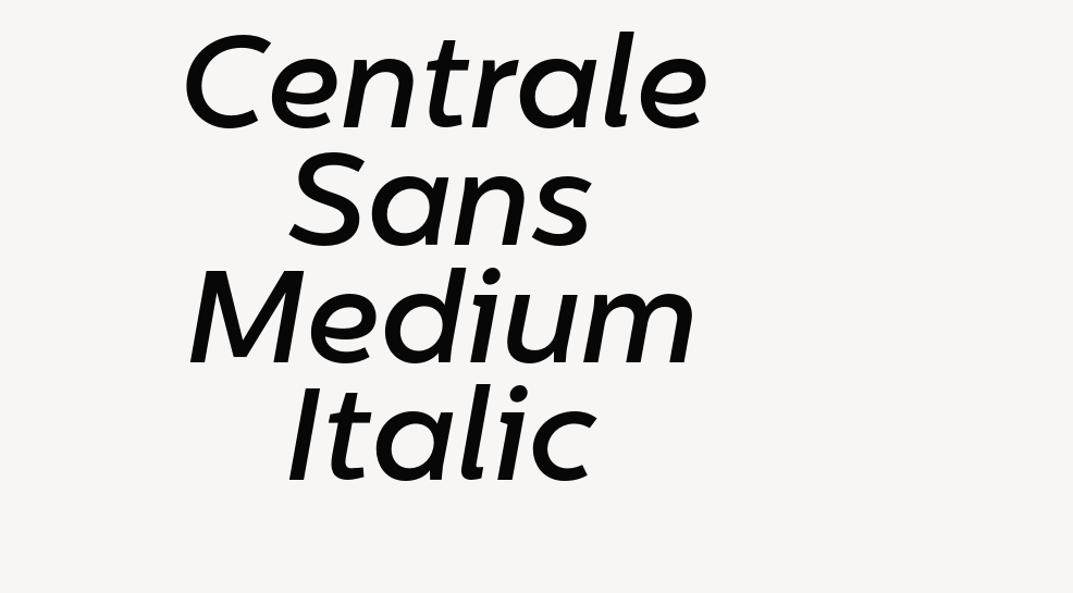 Centrale Sans Medium Italic