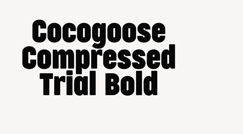 Cocogoose Compressed Trial Bold