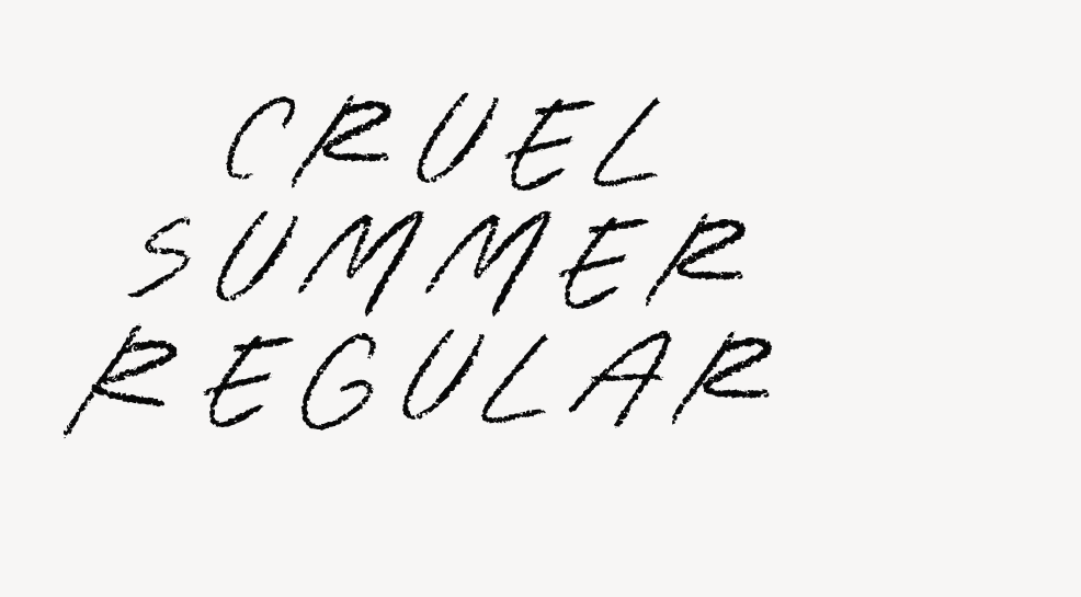 Cruel Summer Regular