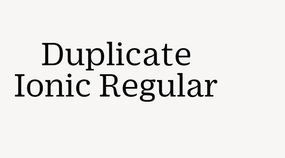 Duplicate Ionic Regular