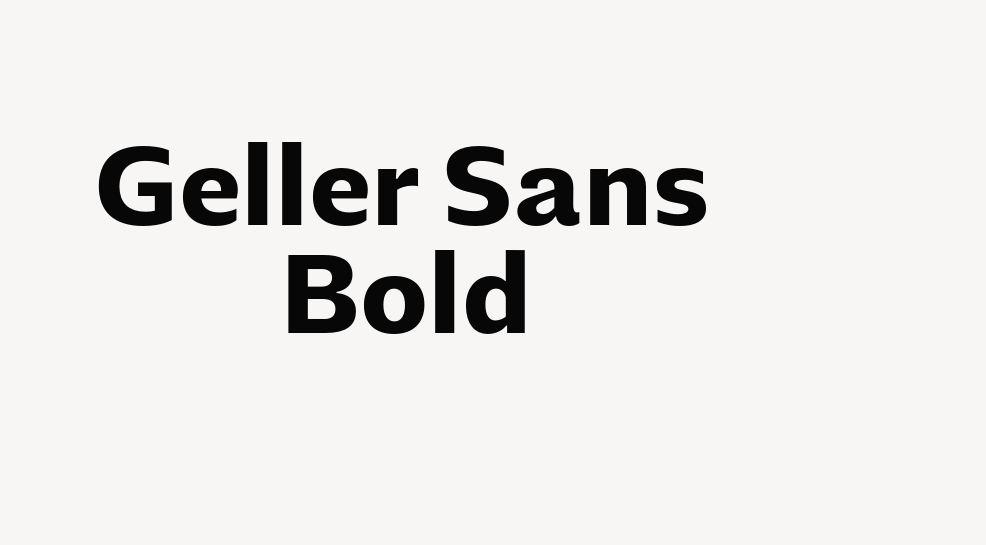 Geller Sans Bold