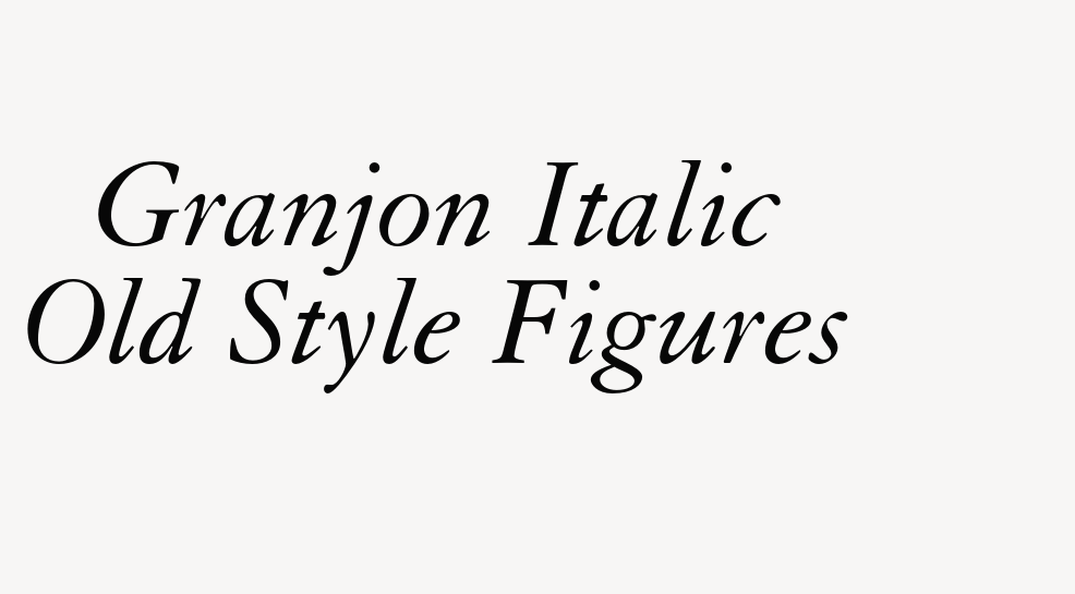 Granjon Italic Old Style Figures