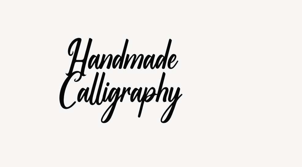 Handmade Calligraphy