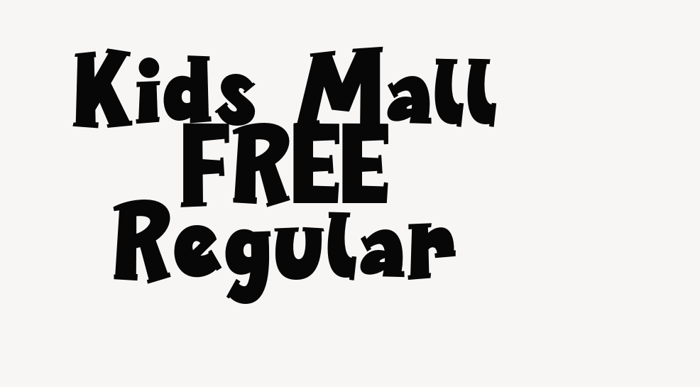 Kids Mall FREE Regular