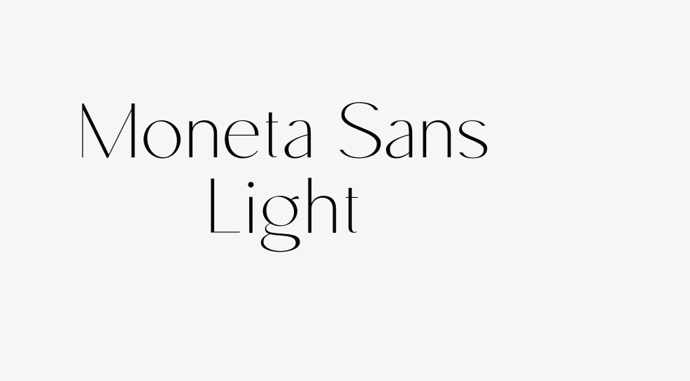 Moneta Sans Light