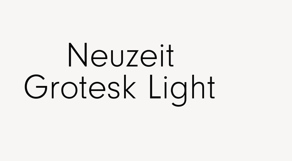 Neuzeit Grotesk Light