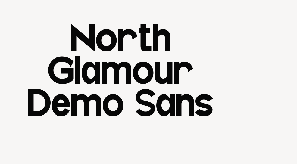 North Glamour Demo Sans