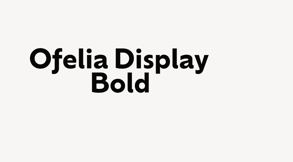 Ofelia Display Bold