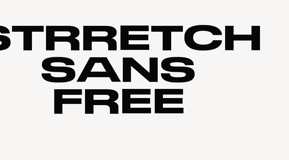 STRRETCH SANS FREE