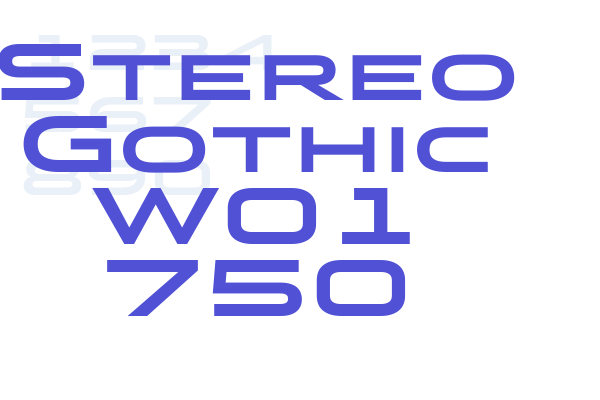 Stereo Gothic W01 750