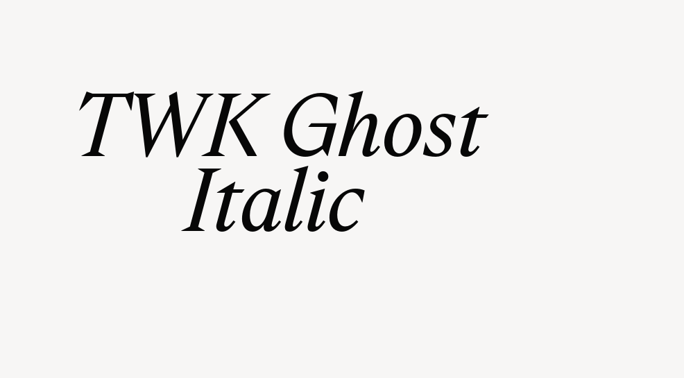 TWK Ghost Italic