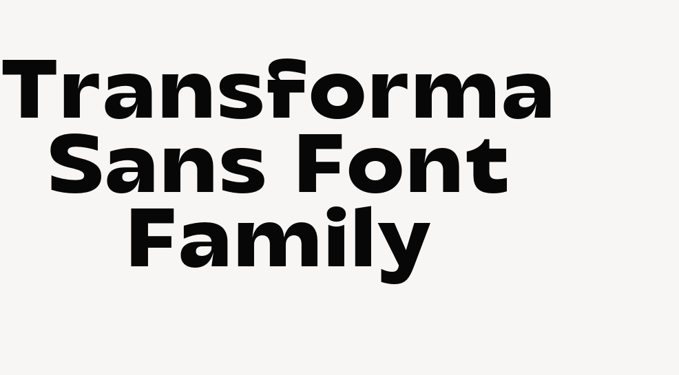 Transforma Sans Font Family