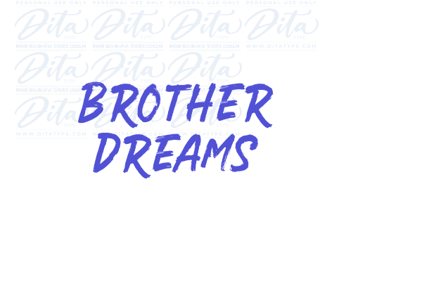 Brother Dreams font download