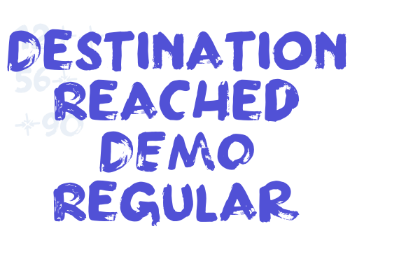 Destination Reached DEMO Regular font download