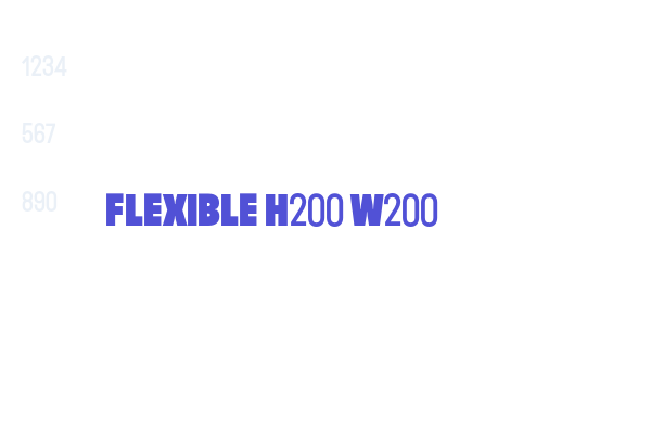 Flexible H200 W200 font download