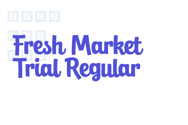 Fresh Market Trial Regular font download