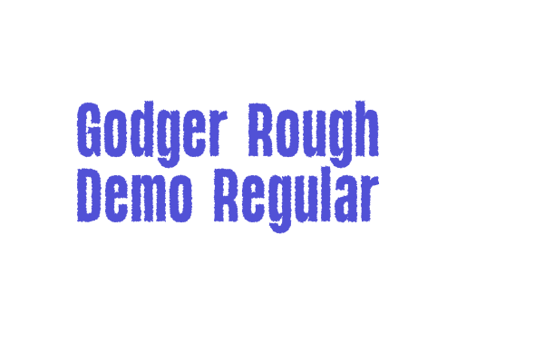 Godger Rough Demo Regular font download