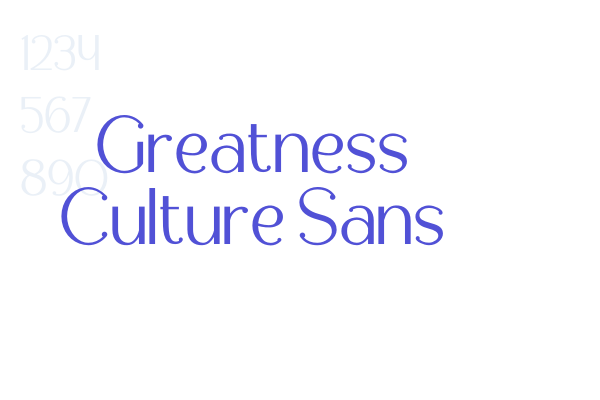 Greatness Culture Sans font download