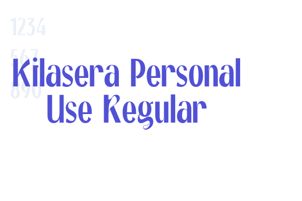 Kilasera Personal Use Regular font download