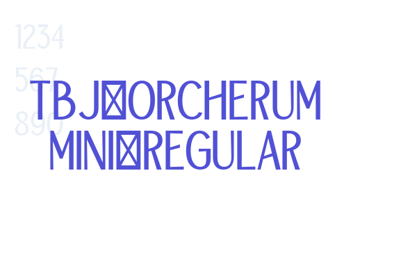 TBJ Orcherum Mini Regular font download