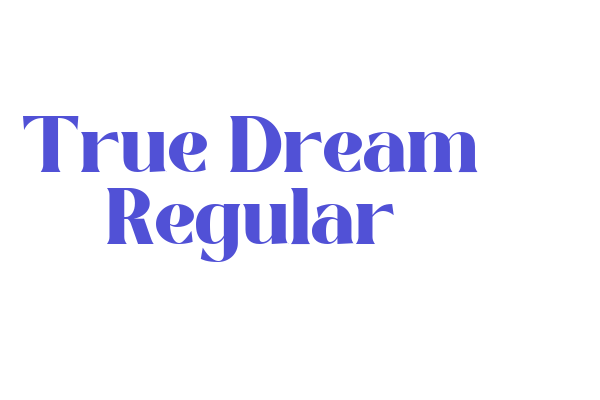 True Dream Regular font download