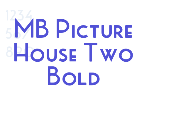 MB Picture House Two Bold font