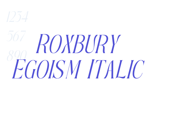 Roxbury Egoism Italic font