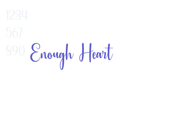 Enough Heart