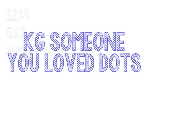 KG Someone You Loved Dots