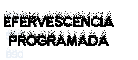 Efervescencia Programada