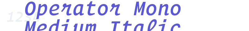 Operator Mono Medium Italic