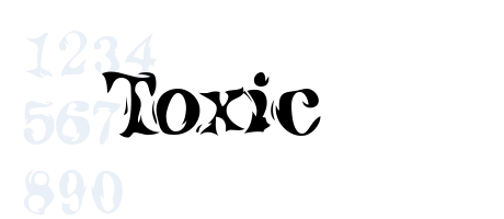 Toxic